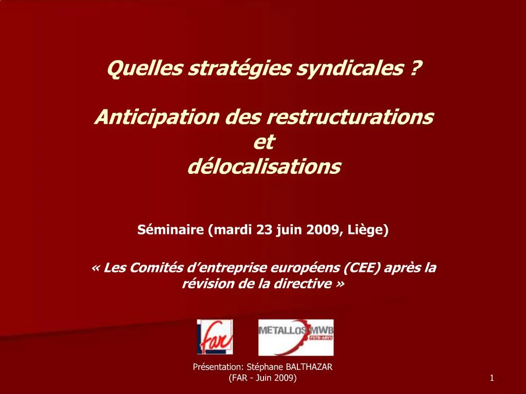 PPT - Quelles Strat Gies Syndicales Anticipation Des Restructurations ...