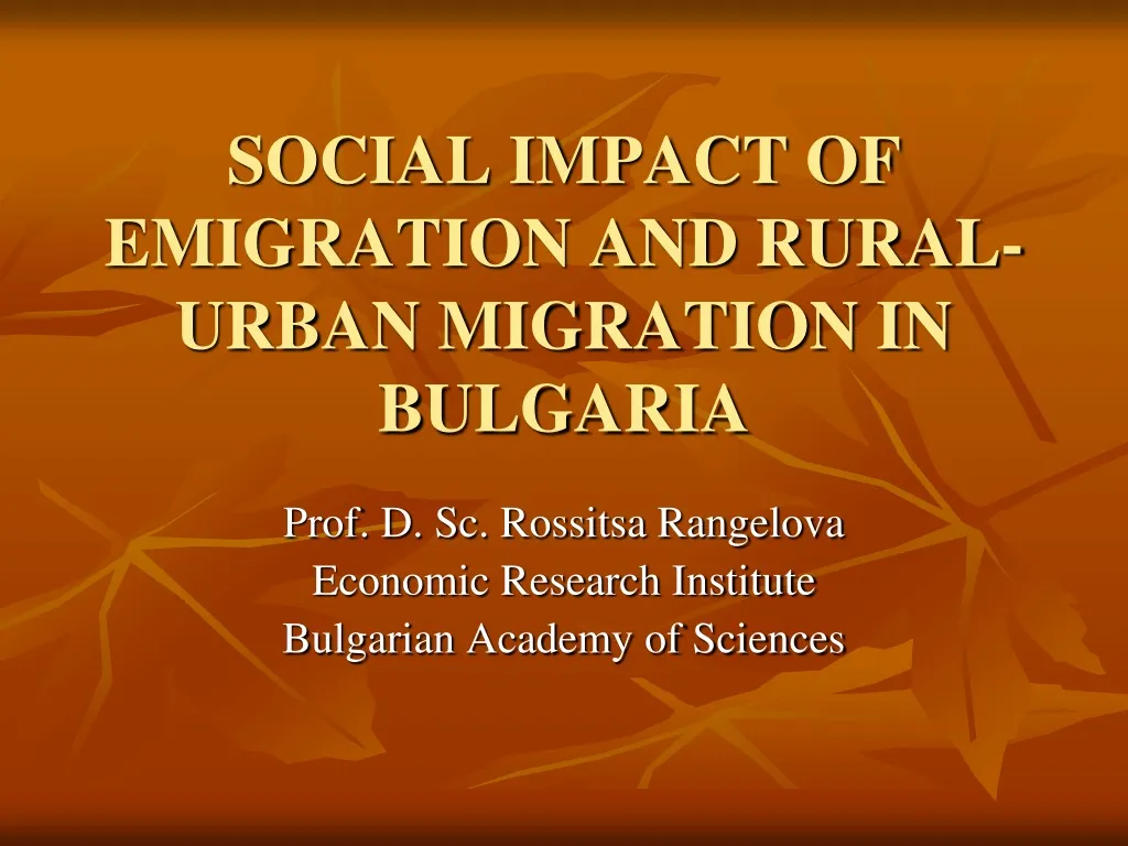 social impact of emigration and rural urban migration in bulgaria n.
