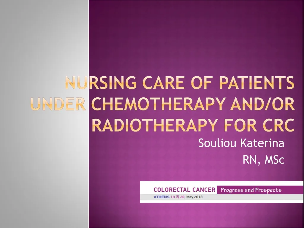 nursing care of patients under chemotherapy and or radiotherapy for crc n.
