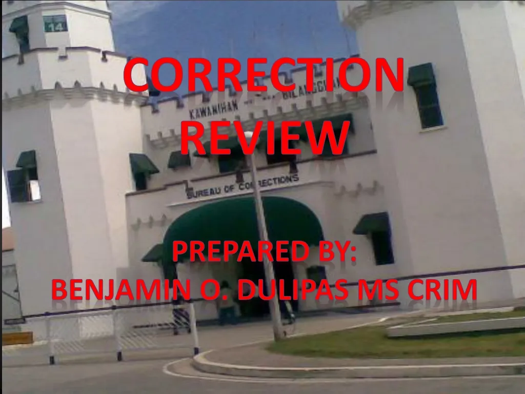 correction review prepared by benjamin o dulipas n.