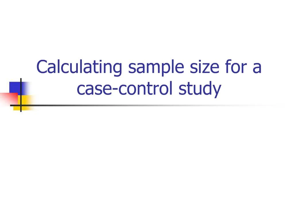 case control study sample size calculator