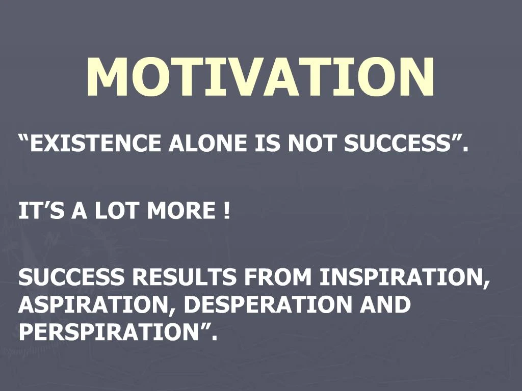 PPT - MOTIVATION PowerPoint Presentation, Free Download - ID:251149