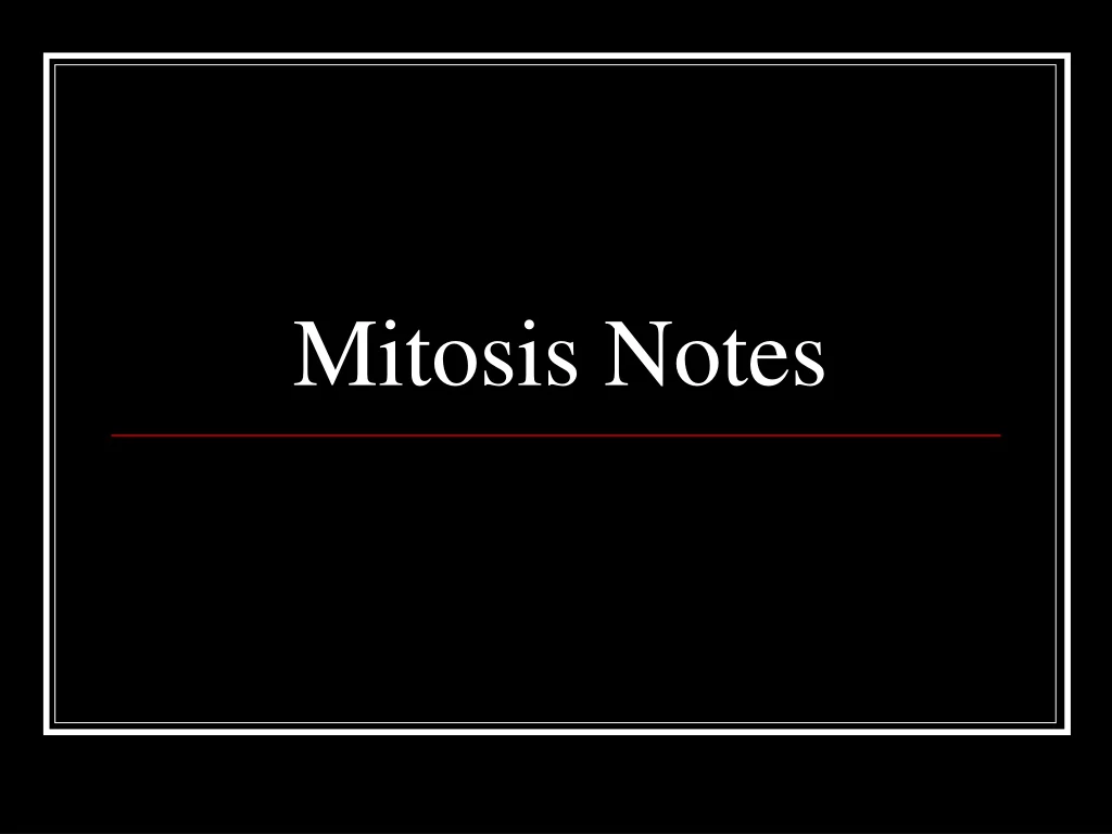 mitosis notes n.
