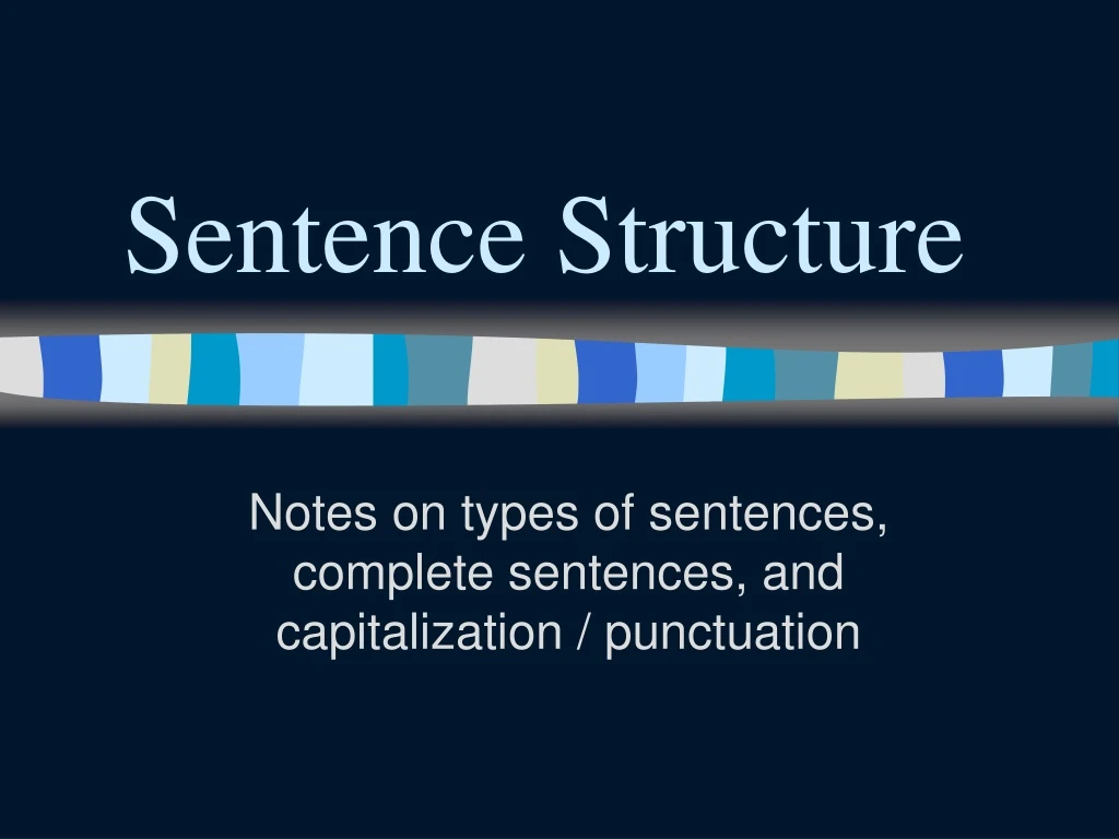 sentence structure n.