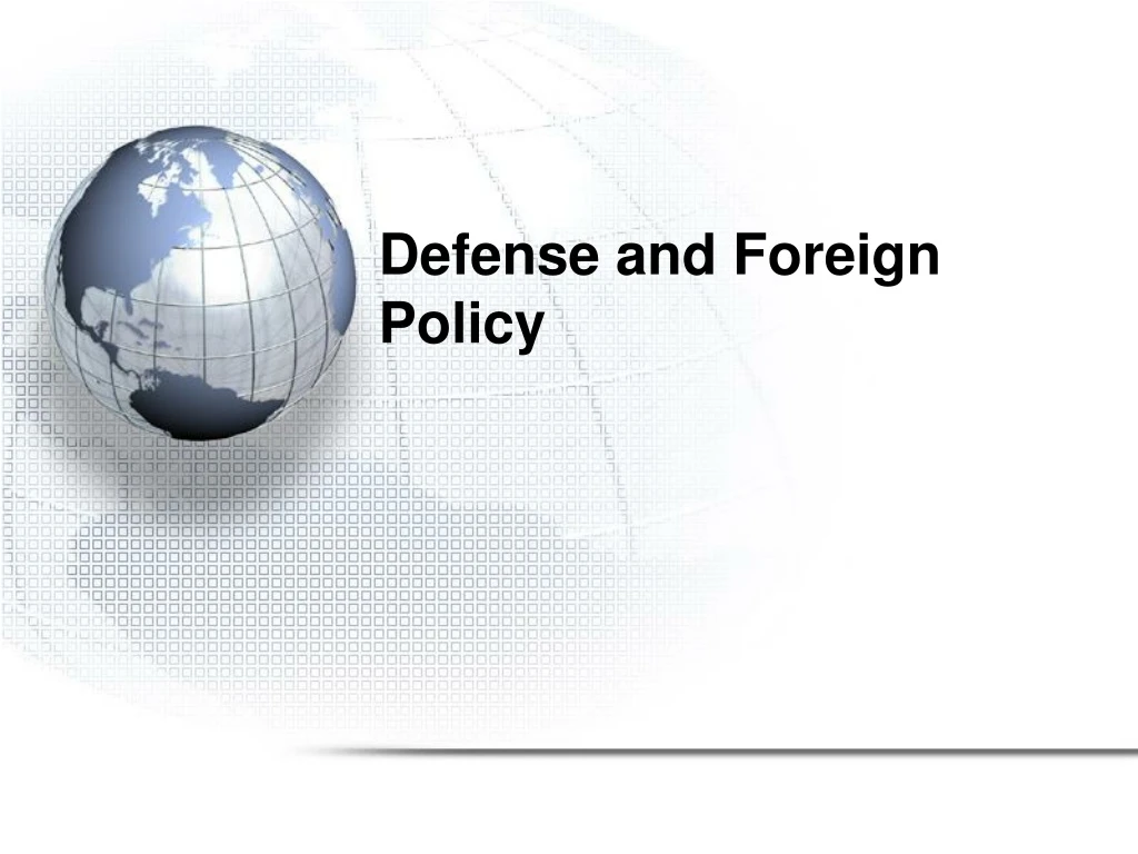 defense and foreign policy n.