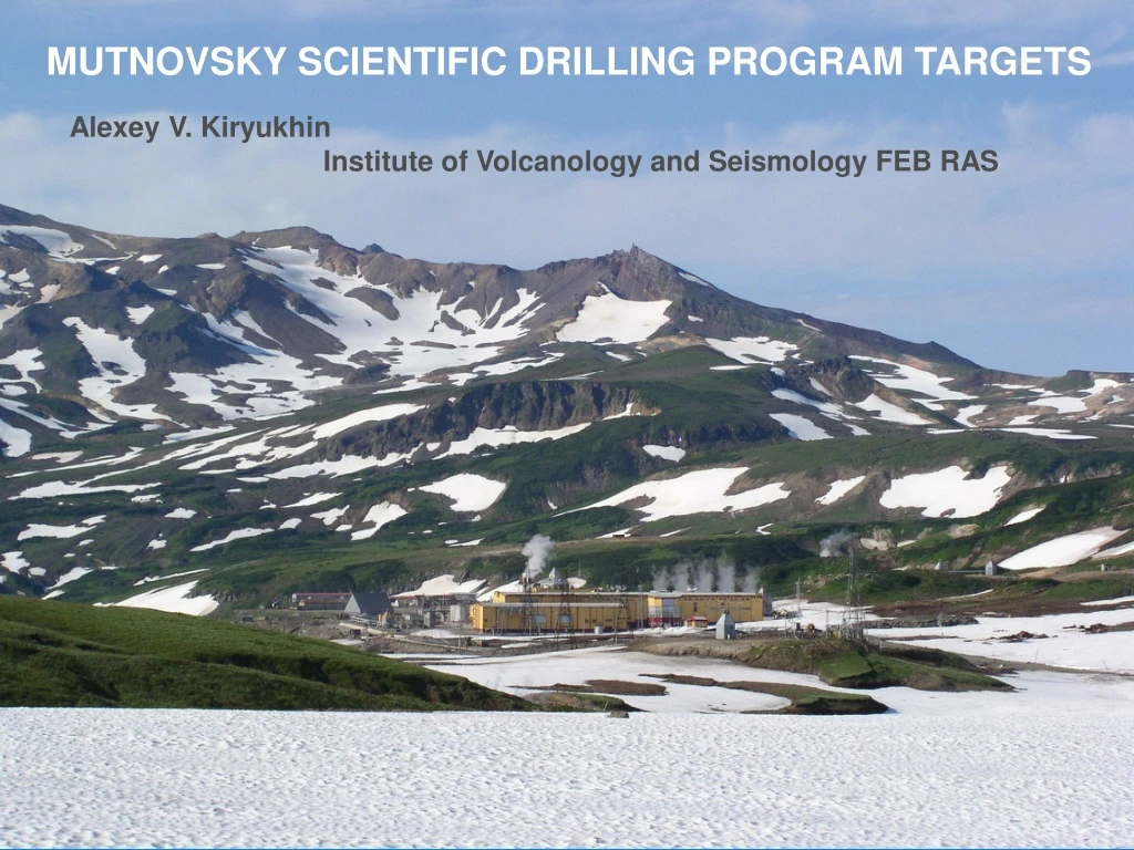 mutnovsky scientific drilling program targets n.