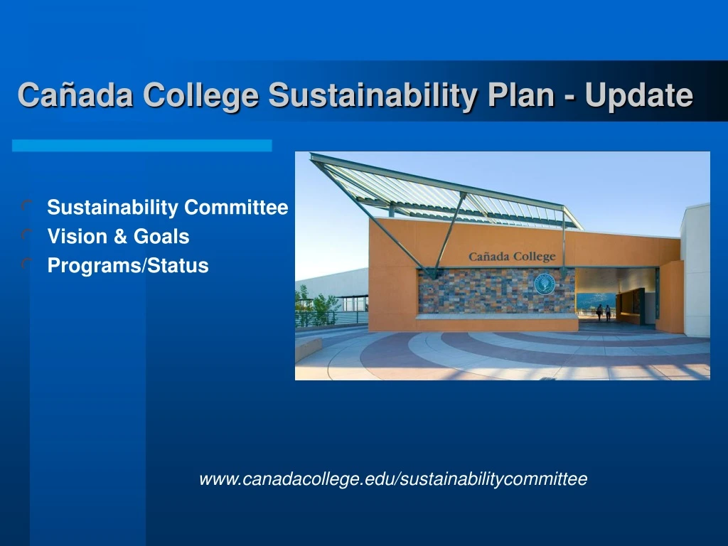 ca ada college sustainability plan update n.