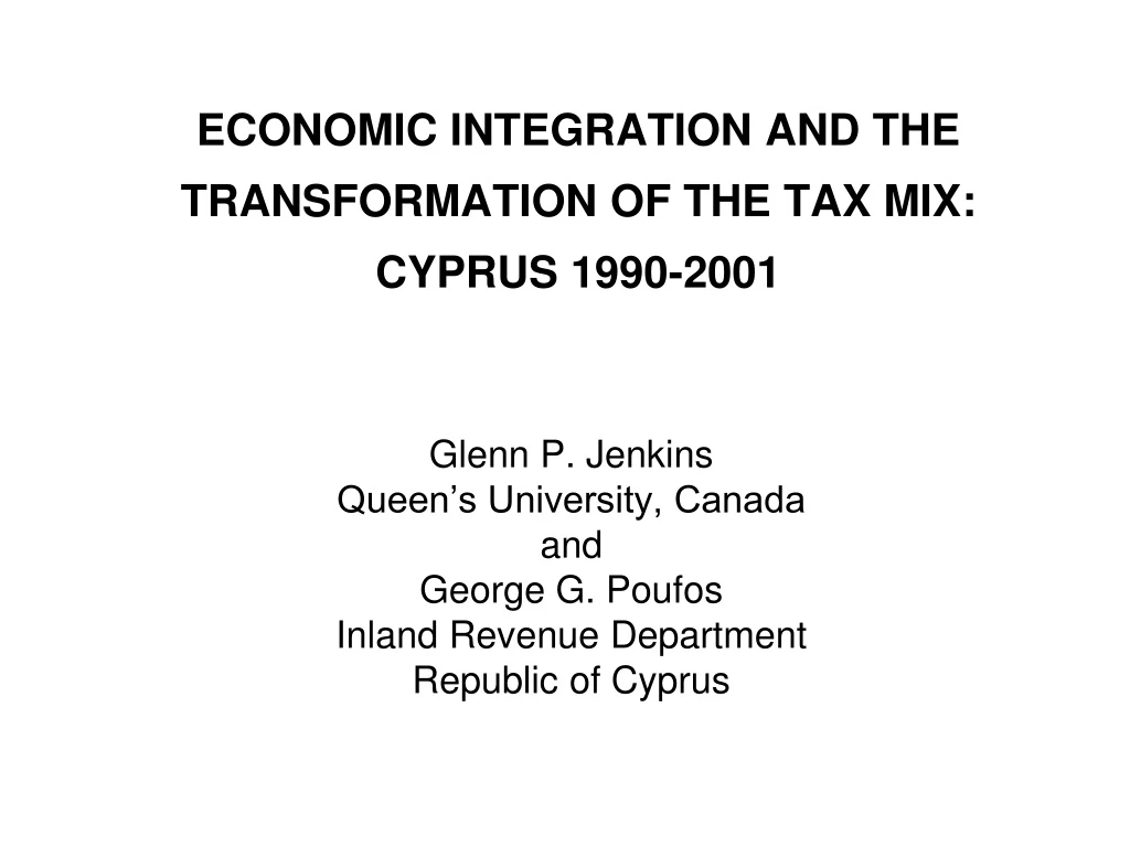economic integration and the transformation of the tax mix cyprus 1990 2001 n.