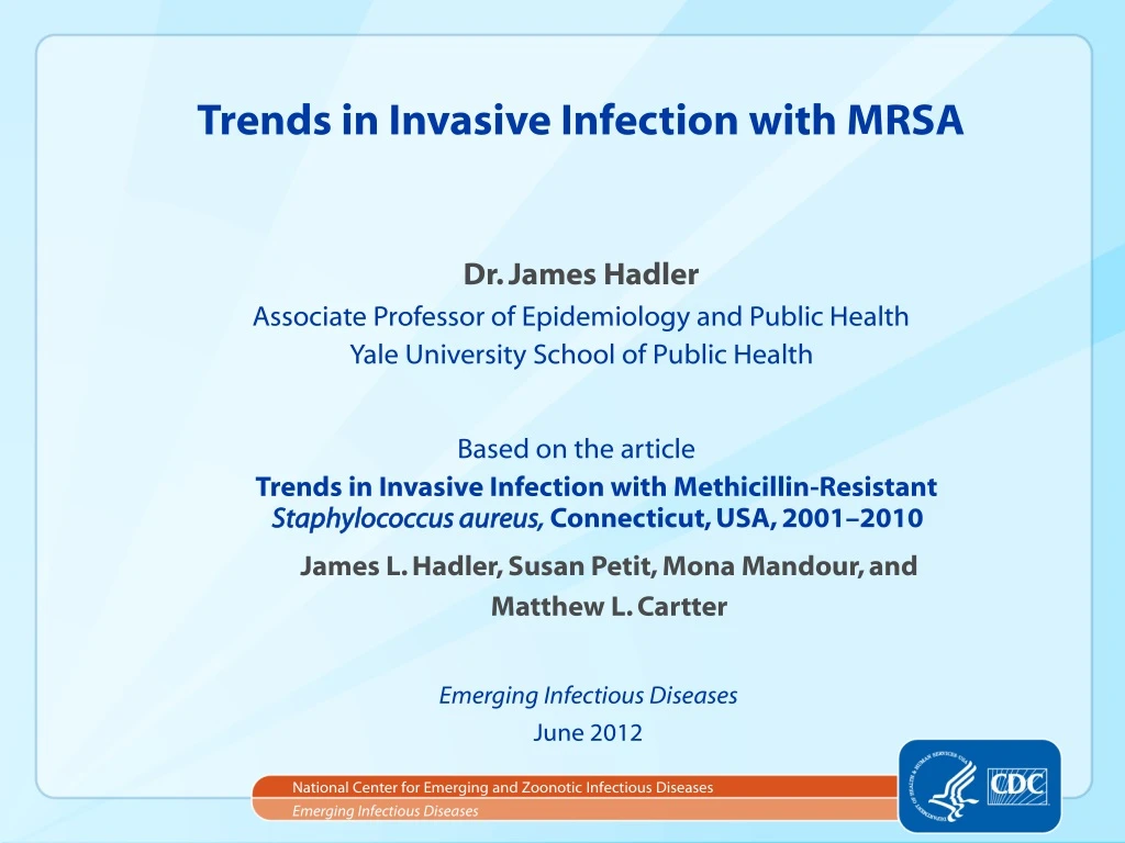 PPT - Trends in Invasive Infection with MRSA PowerPoint Presentation ...