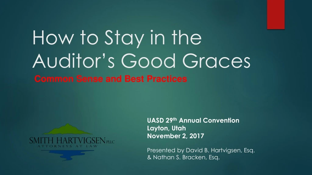 how to stay in the auditor s good graces n.