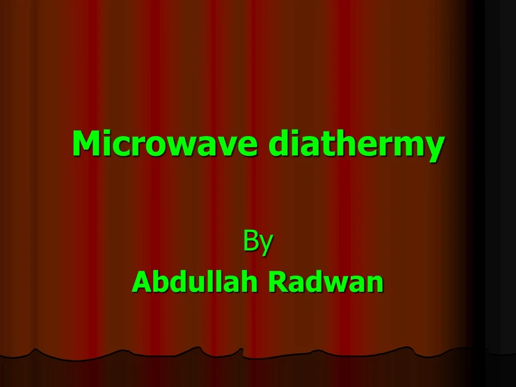 microwave diathermy n.