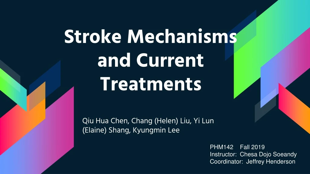 stroke mechanisms and current treatments n.