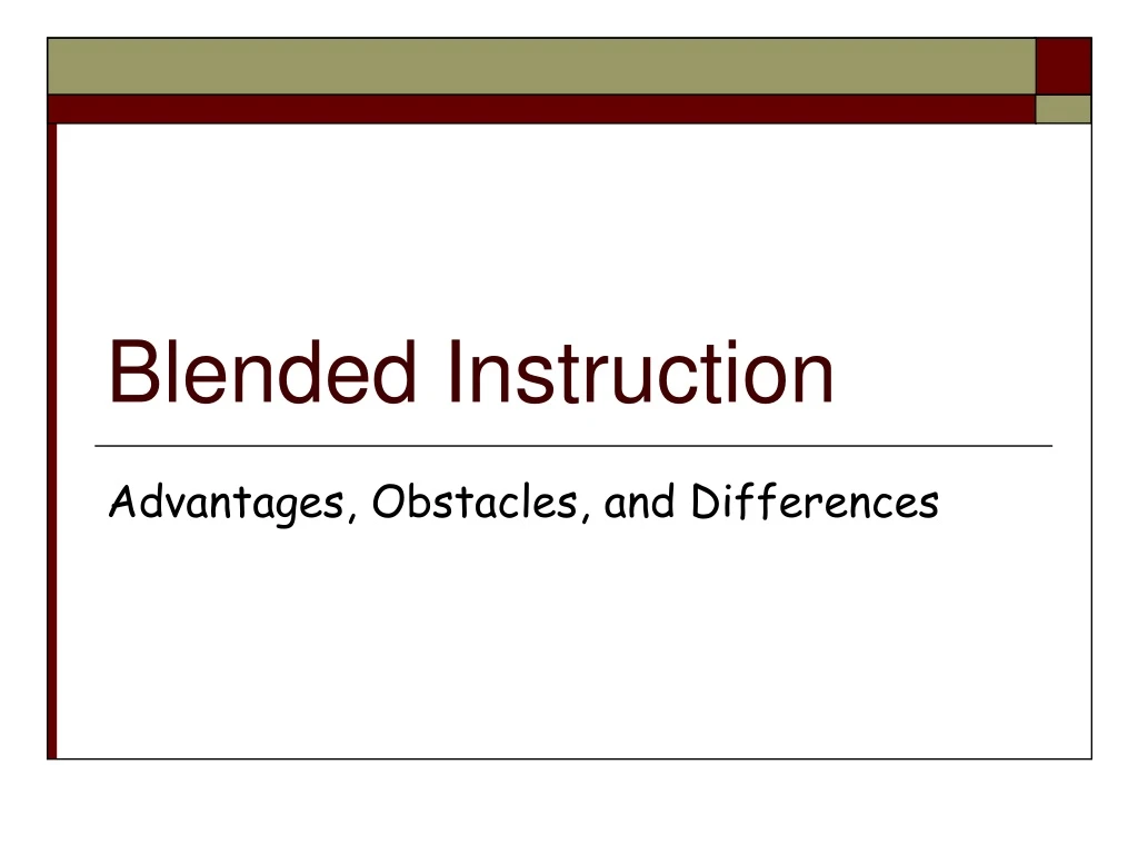 blended instruction n.