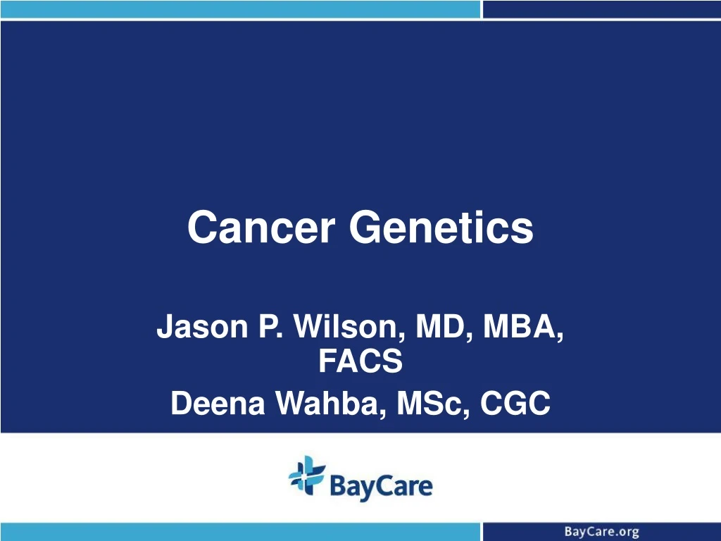 cancer genetics n.
