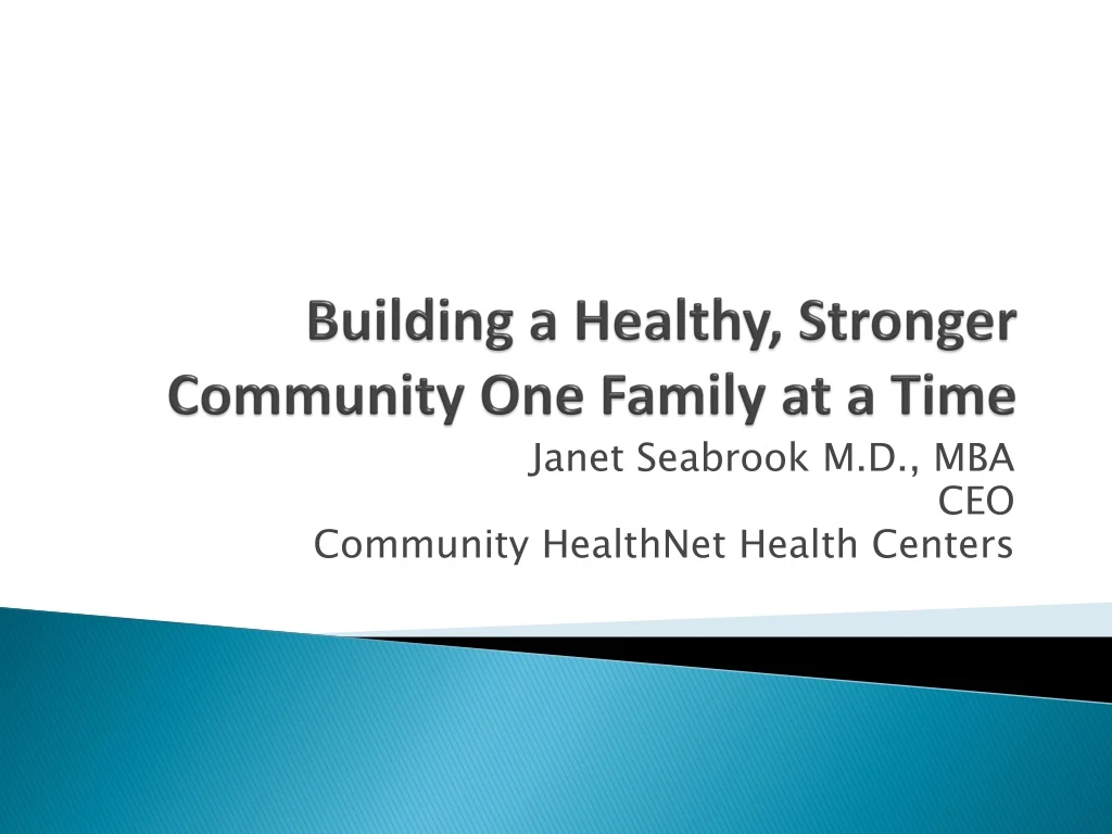 building a healthy stronger community one family at a time n.