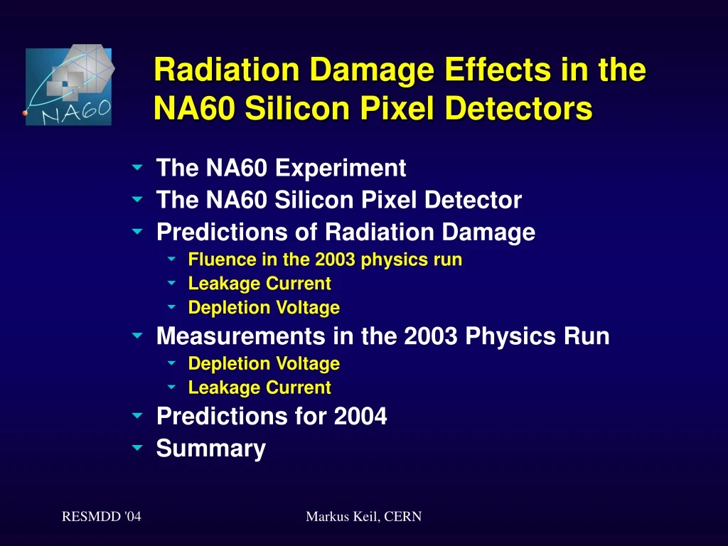 PPT - Radiation Damage Effects in the NA60 Silicon Pixel Detectors ...