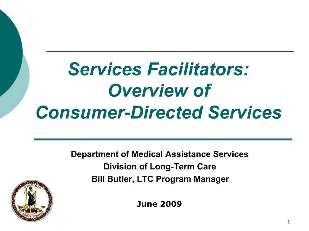 PPT - Services Facilitators: Overview Of Consumer-Directed Services ...