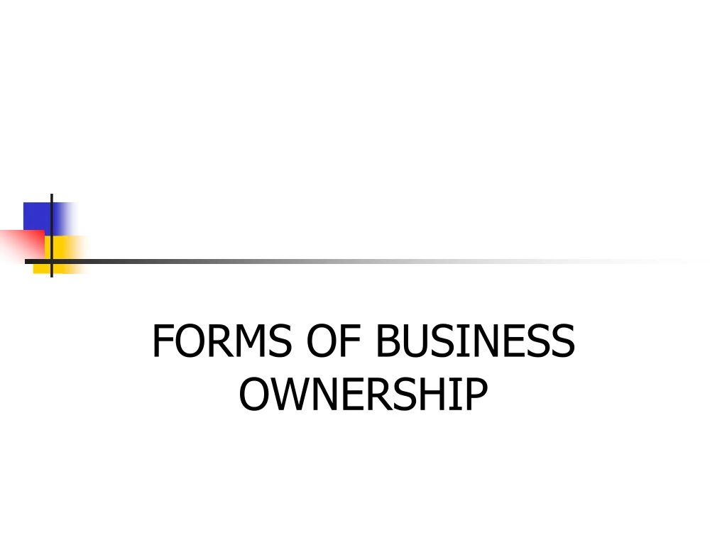 powerpoint presentation forms of business ownership