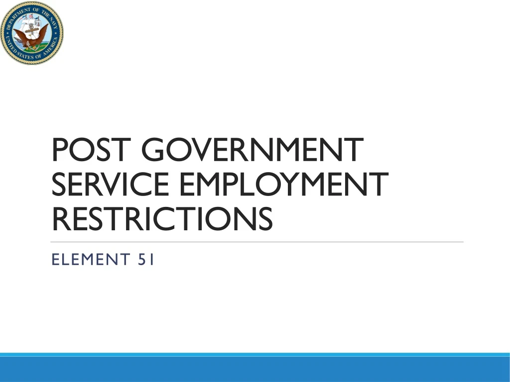 post government service employment restrictions n.