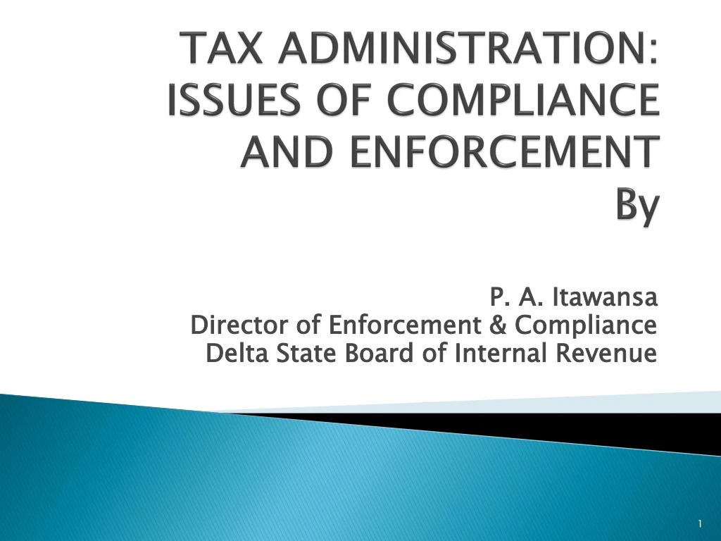 tax administration issues of compliance and enforcement by n.
