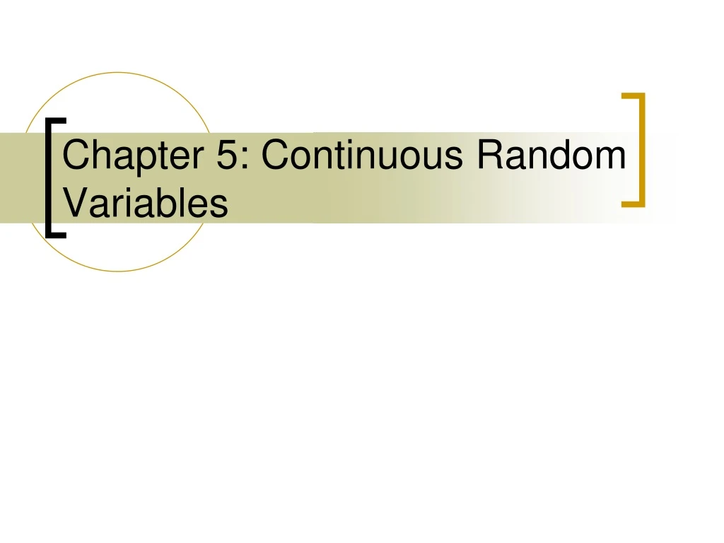 chapter 5 continuous random variables n.
