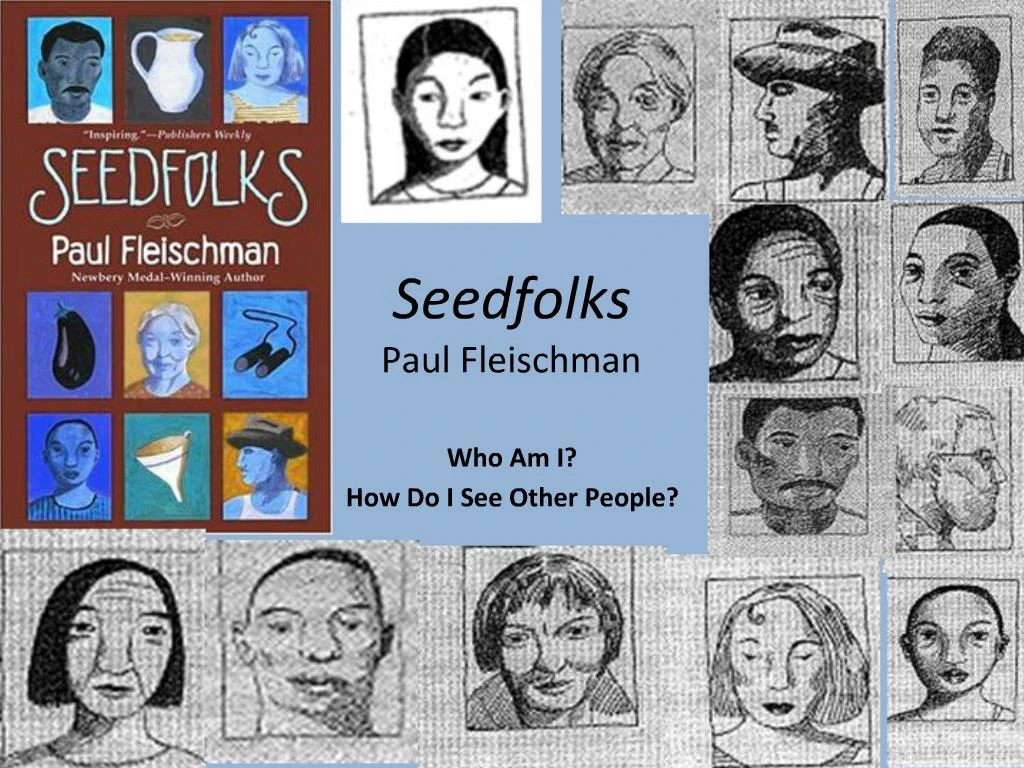 Seedfolks by Paul Fleischman