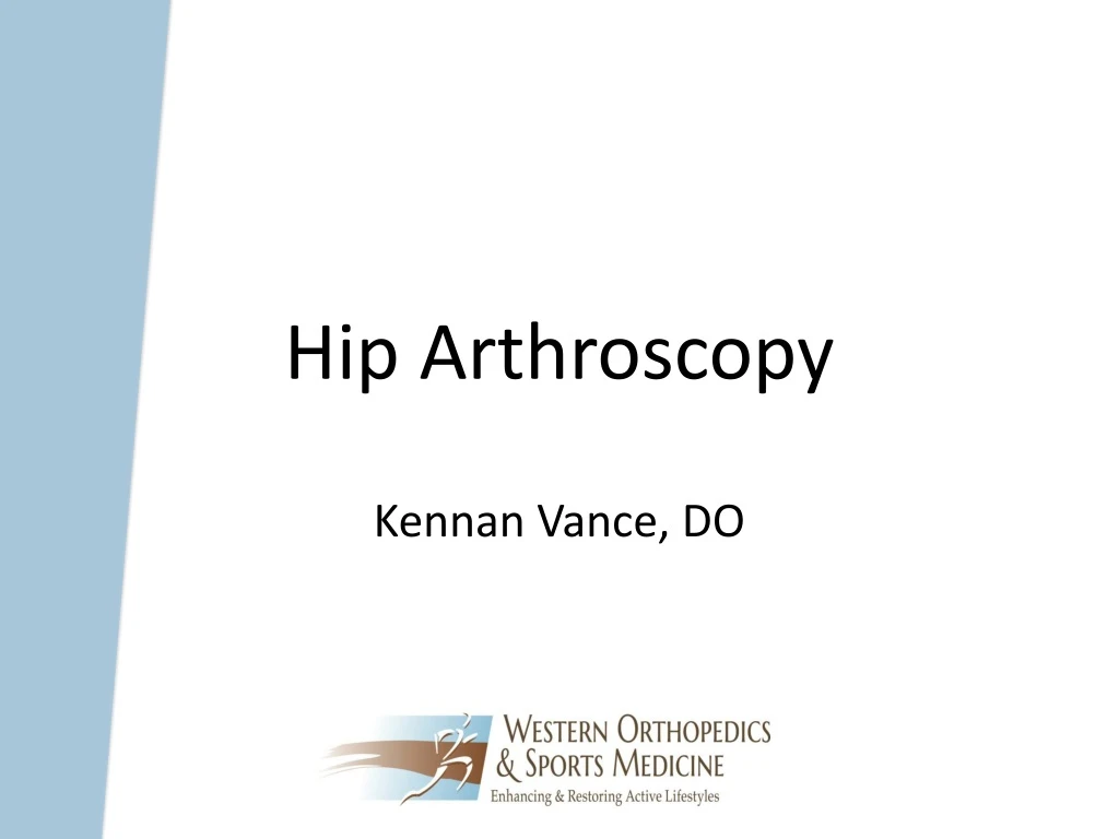 hip arthroscopy n.