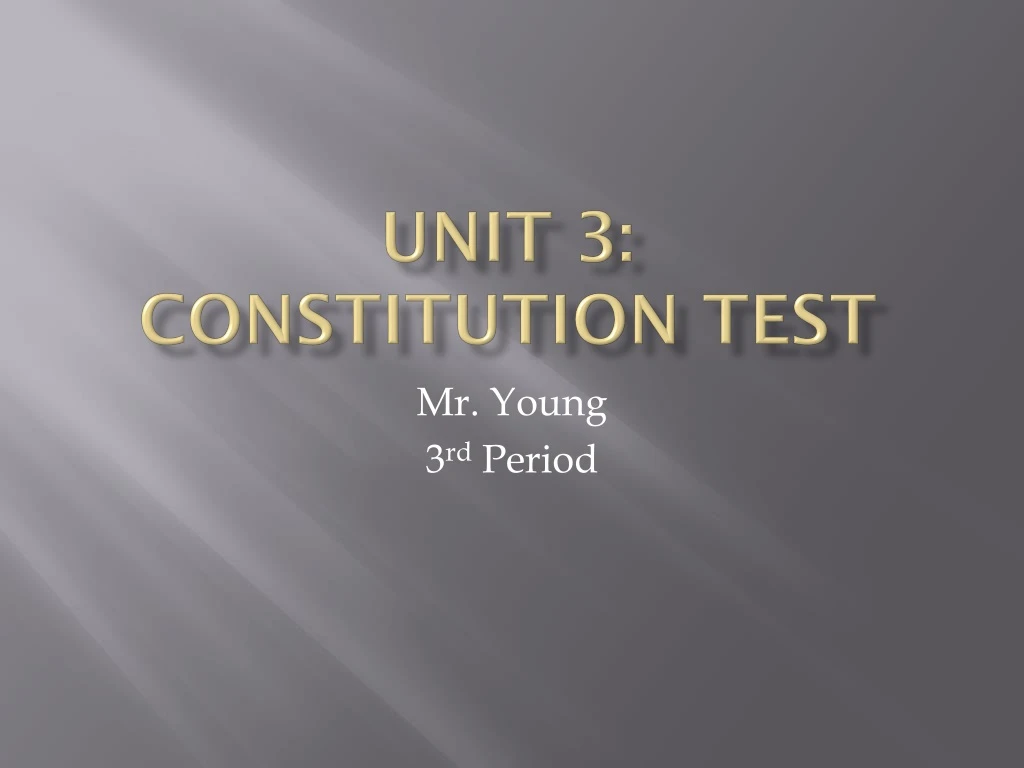 unit 3 constitution test n.