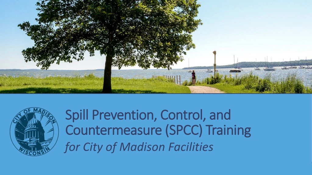 PPT - Spill Prevention, Control, And Countermeasure (SPCC) Training ...