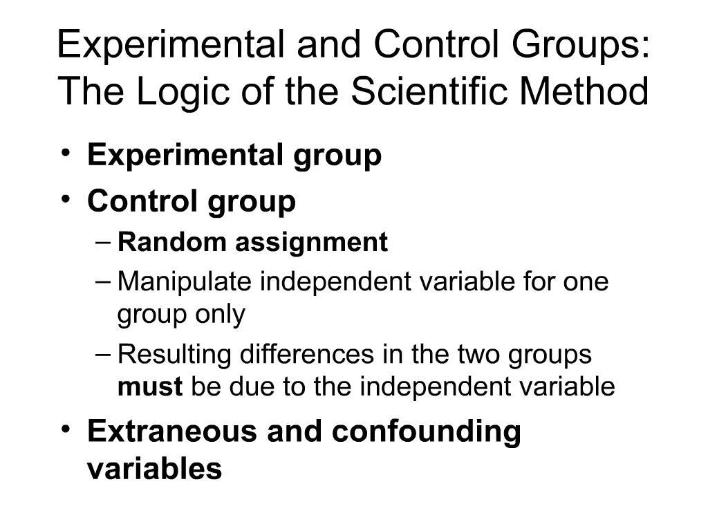 ppt-experimental-and-control-groups-the-logic-of-the-scientific