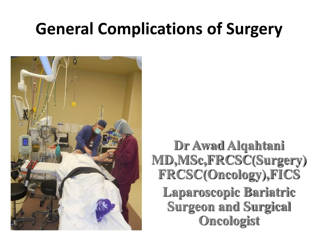 general complications of surgery n.