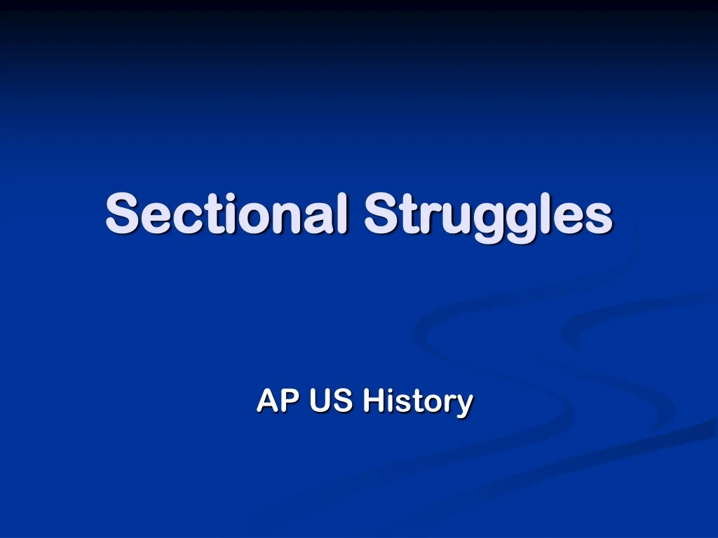 sectional struggles n.