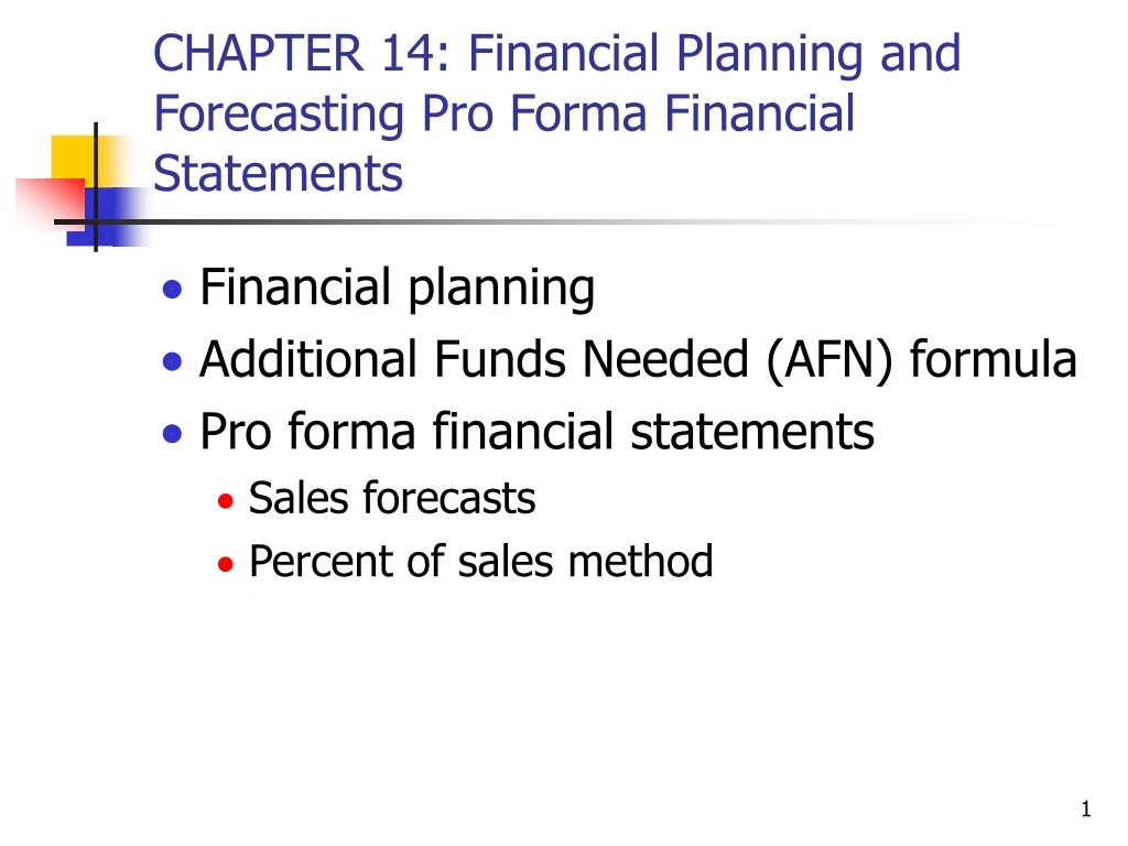 chapter 14 financial planning and forecasting pro forma financial statements n.