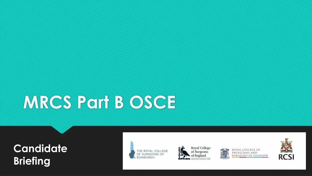 PPT - MRCS Part B OSCE PowerPoint Presentation, Free Download - ID:272626