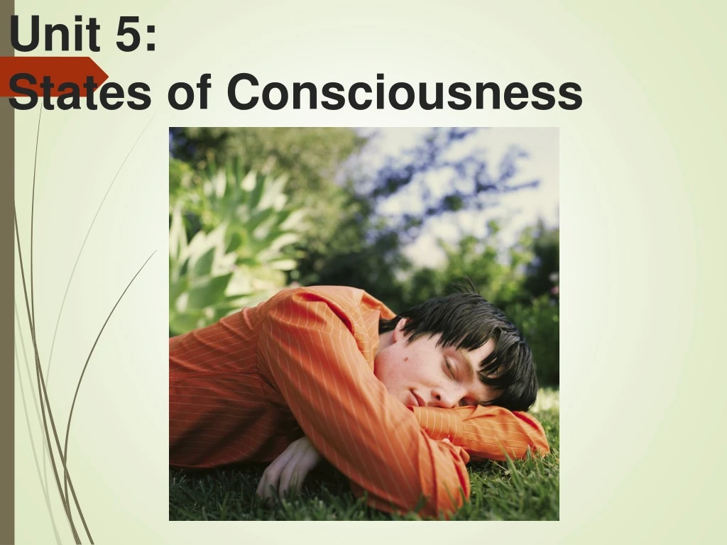 unit 5 states of consciousness n.