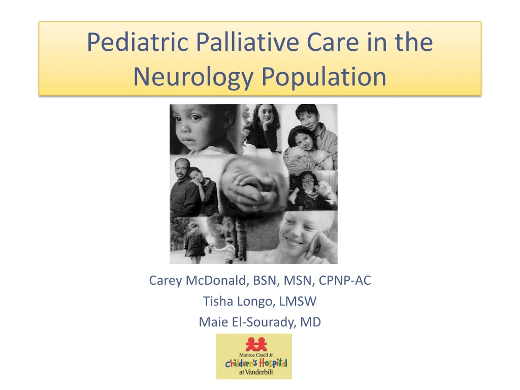 PPT - Pediatric Palliative Care in the Neurology ...