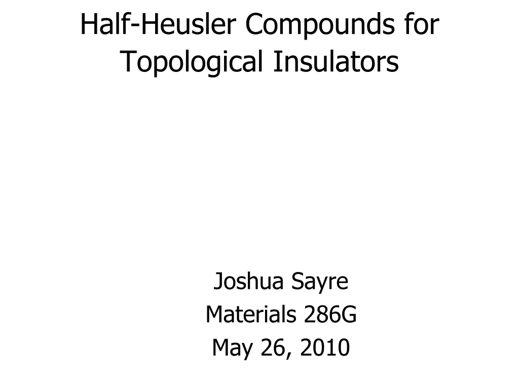 half heusler compounds for topological insulators n.