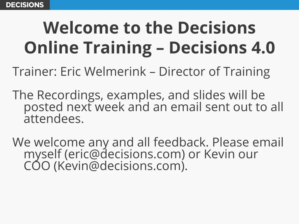 welcome to the decisions online training decisions 4 0 n.