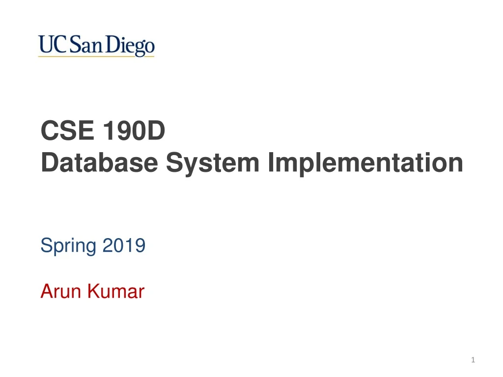 PPT - CSE 190D Database System Implementation PowerPoint Presentation ...