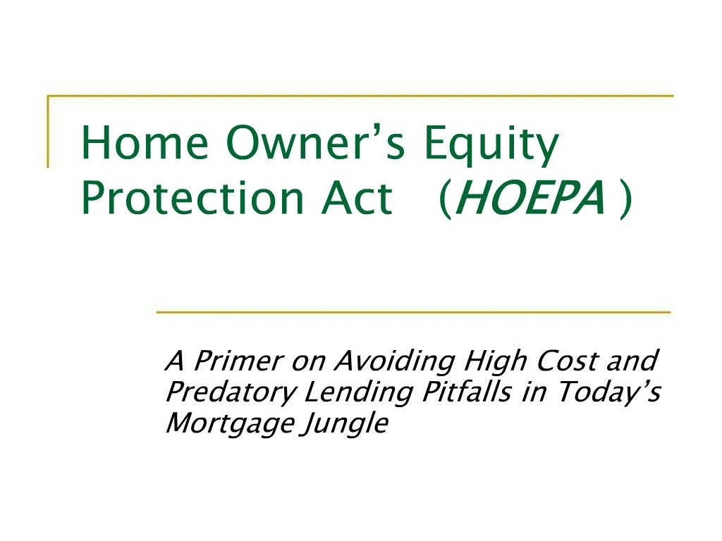 ppt-home-owner-s-equity-protection-act-hoepa-powerpoint-presentation