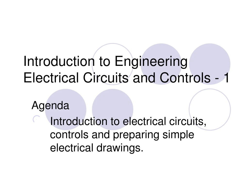 PPT Introduction to Engineering Electrical Circuits and Controls 1