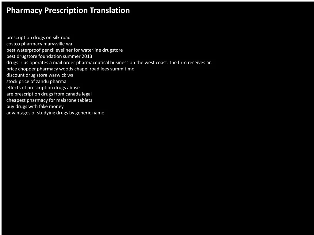 pharmacy prescription translation n.