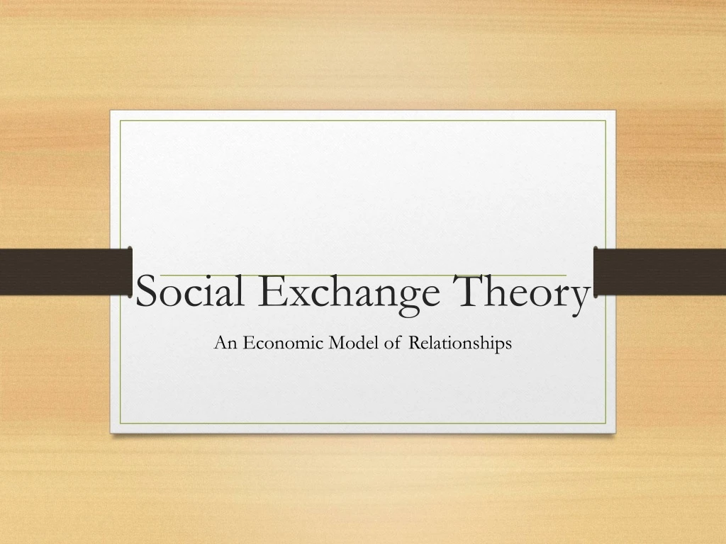social exchange theory n.