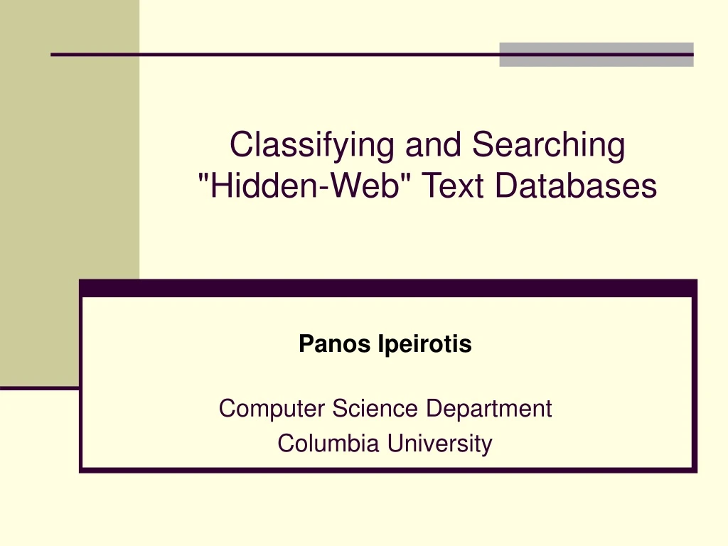classifying and searching hidden web text databases n.