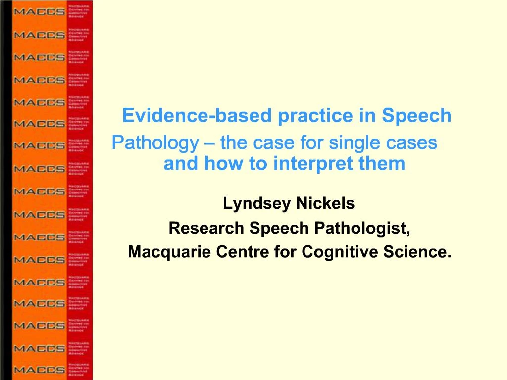 PPT - Evidence-based Practice In Speech Pathology The Case For Single ...