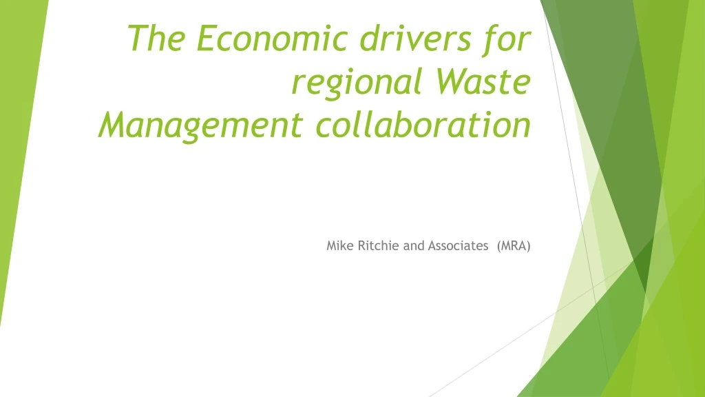 the economic drivers for regional waste management collaboration n.