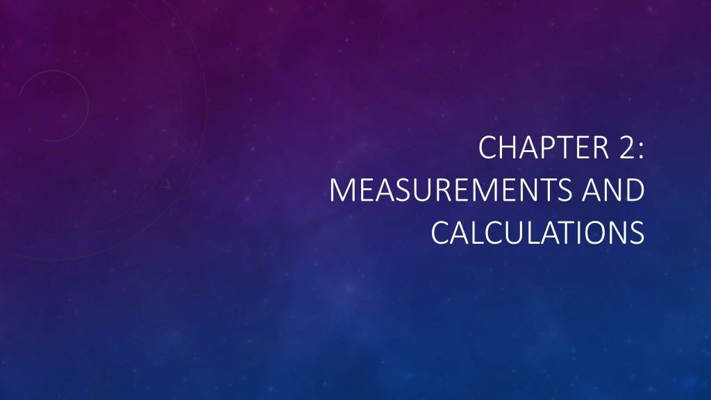 chapter 2 measurements and calculations n.