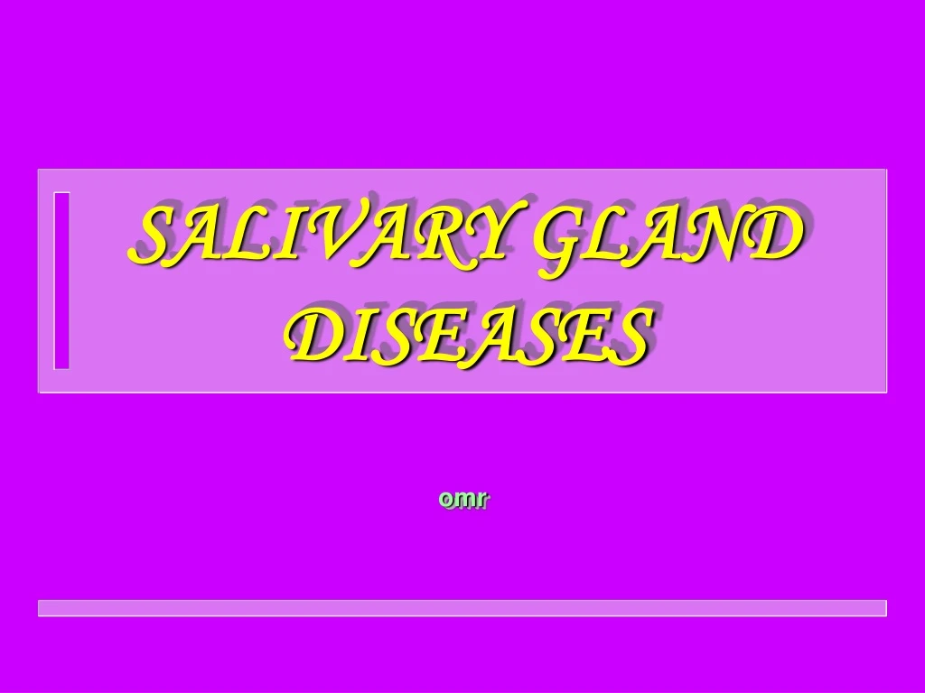 salivary gland diseases n.