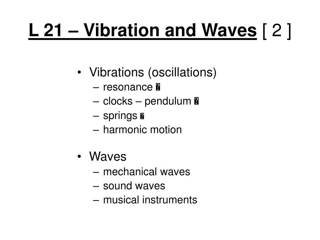 l 21 vibration and waves 2 n.