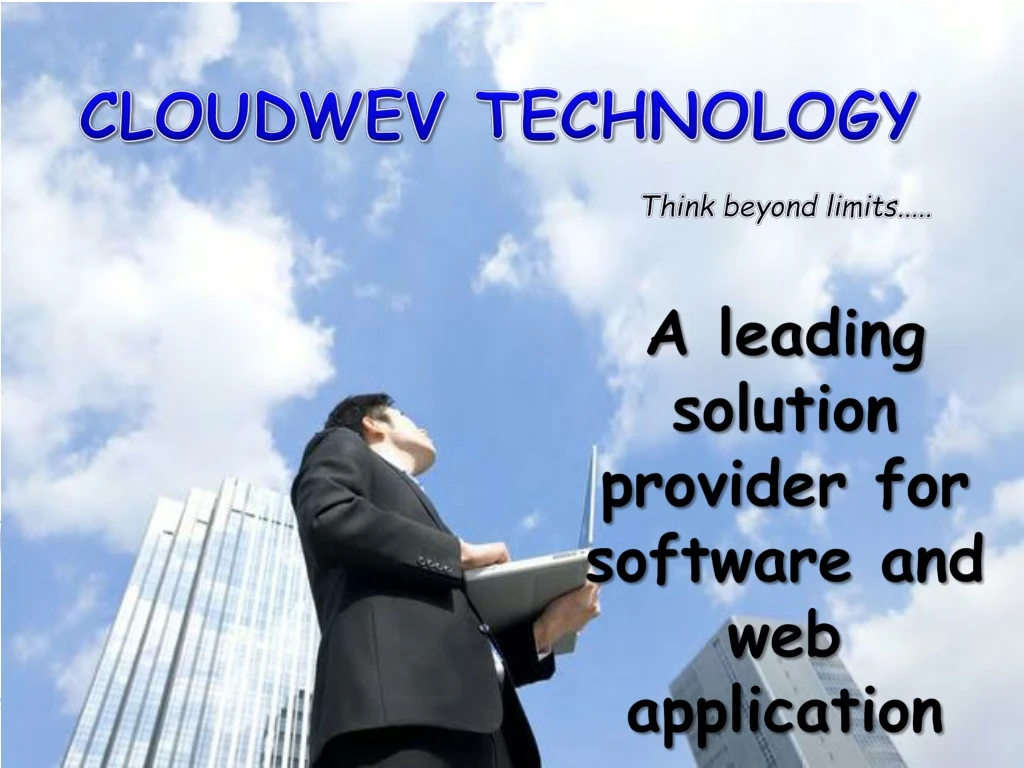 cloudwev technology think beyond limits n.